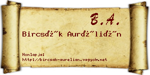 Bircsák Aurélián névjegykártya